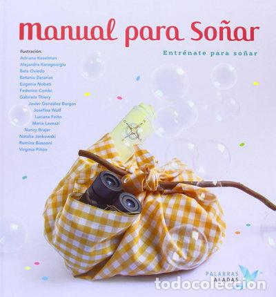 Libros: Manual para so&ntilde;ar- 9788494151347
