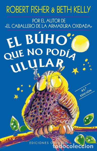 Libros: El b&uacute;ho que no pod&iacute;a ulular- 9788477206859