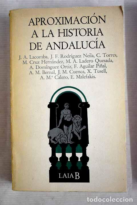 Libros: Aproximaci&oacute;n a la historia de Andaluc&iacute;a