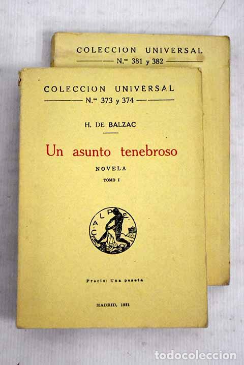 Libros: El asunto tenebroso: Balzac, Honor&eacute; de.- Balzac, Honor&eacute; de