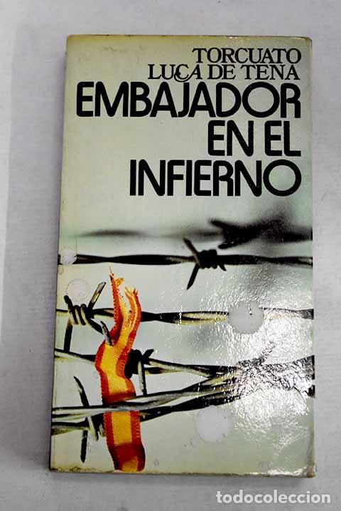 Livres: Embajador en el infierno: memorias del Capit&aacute;n Palacios : (once a&ntilde;os de cautiverio en Rusia)