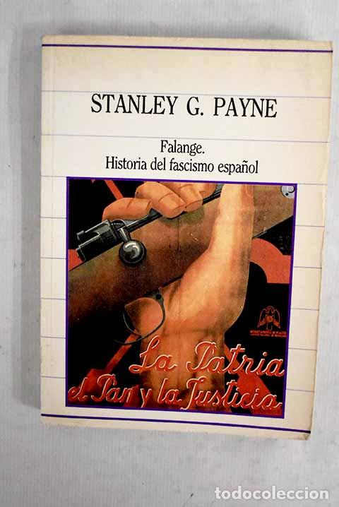 Livres: Falange: historia del fascismo espa&ntilde;ol.- Payne, Stanley G.