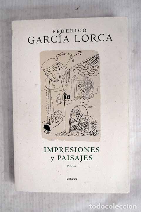 Livres: Impresiones y paisajes.- Garc&iacute;a Lorca, Federico