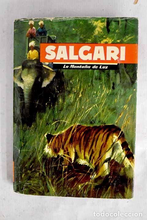 Livres: La Monta&ntilde;a de Luz : Salgari, Emilio.- Salgari, Emilio