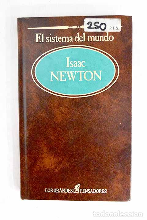 Livres: El sistema del mundo.- Newton, Isaac