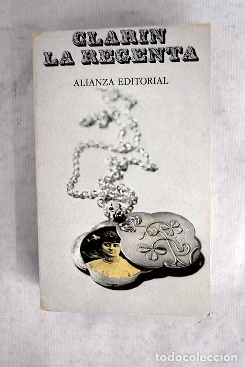 Libri di seconda mano: La Regenta: Alas, Leopoldo.- Alas, Leopoldo