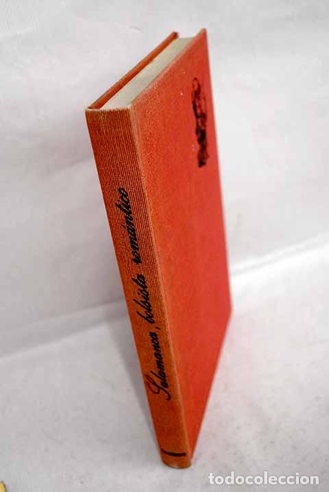 Libri di seconda mano: Salamanca, bolsista rom&aacute;ntico.- Torrente Fortu&ntilde;o, Jos&eacute; Antonio