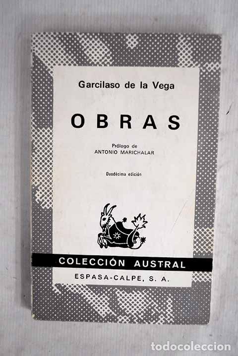 Libros: Obras: Vega, Garcilaso de la.- Vega, Garcilaso de la