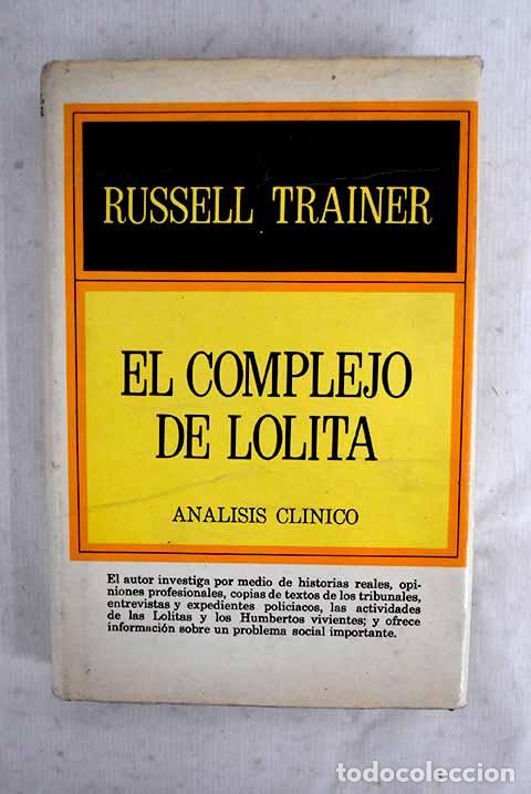 Libri di seconda mano: El complejo de Lolita.- Trainer, Russell