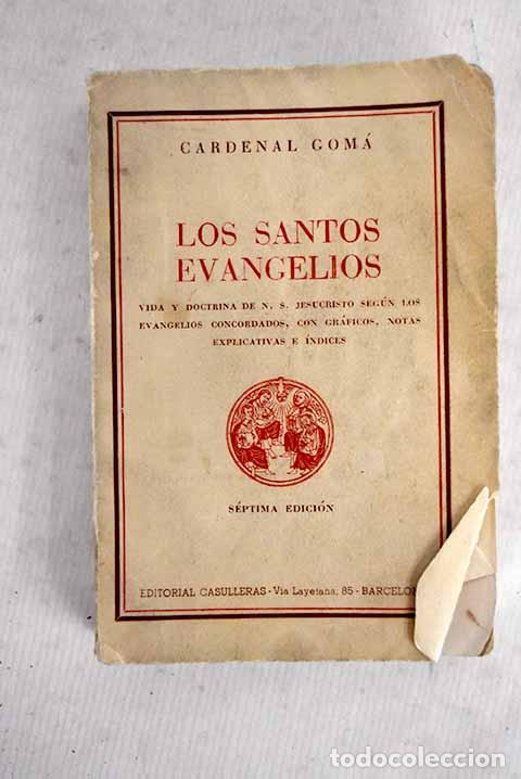 Livros em segunda m&atilde;o: Los santos evangelios.- Gom&aacute; y Tom&aacute;s, Isidro