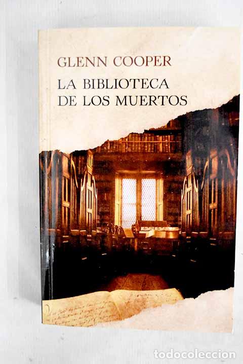 Libros: La biblioteca de los muertos.- Cooper, Glenn