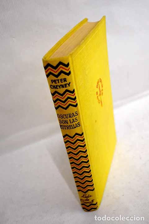 Libros: Oscuras son las estrellas.- Cheyney, Peter