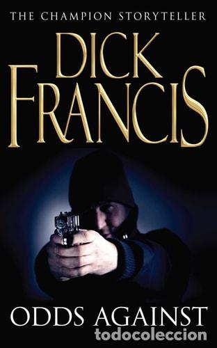 Libros: Odds Against - Dick Francis