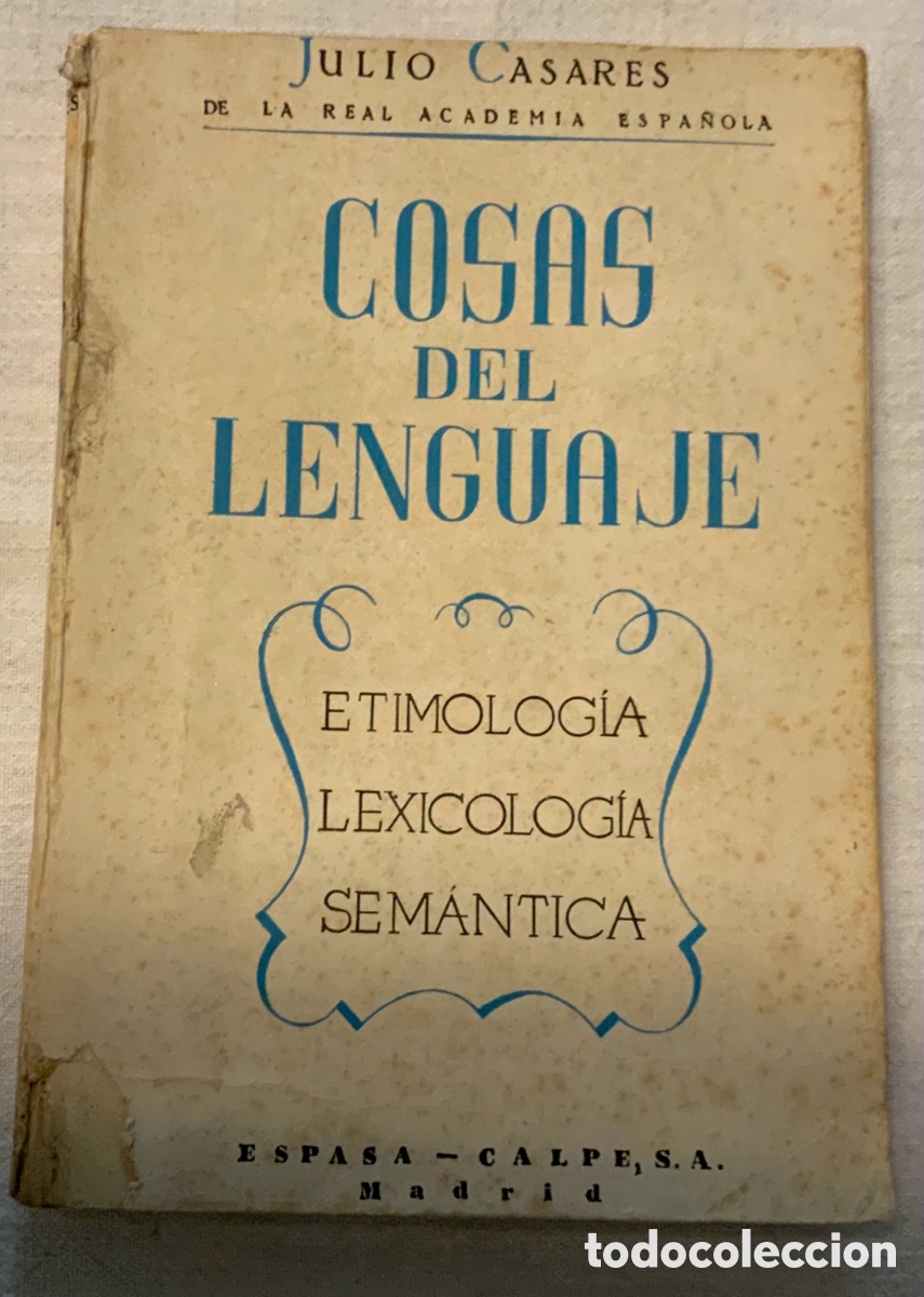 Libros: Cosas del lenguaje. Julio Casares