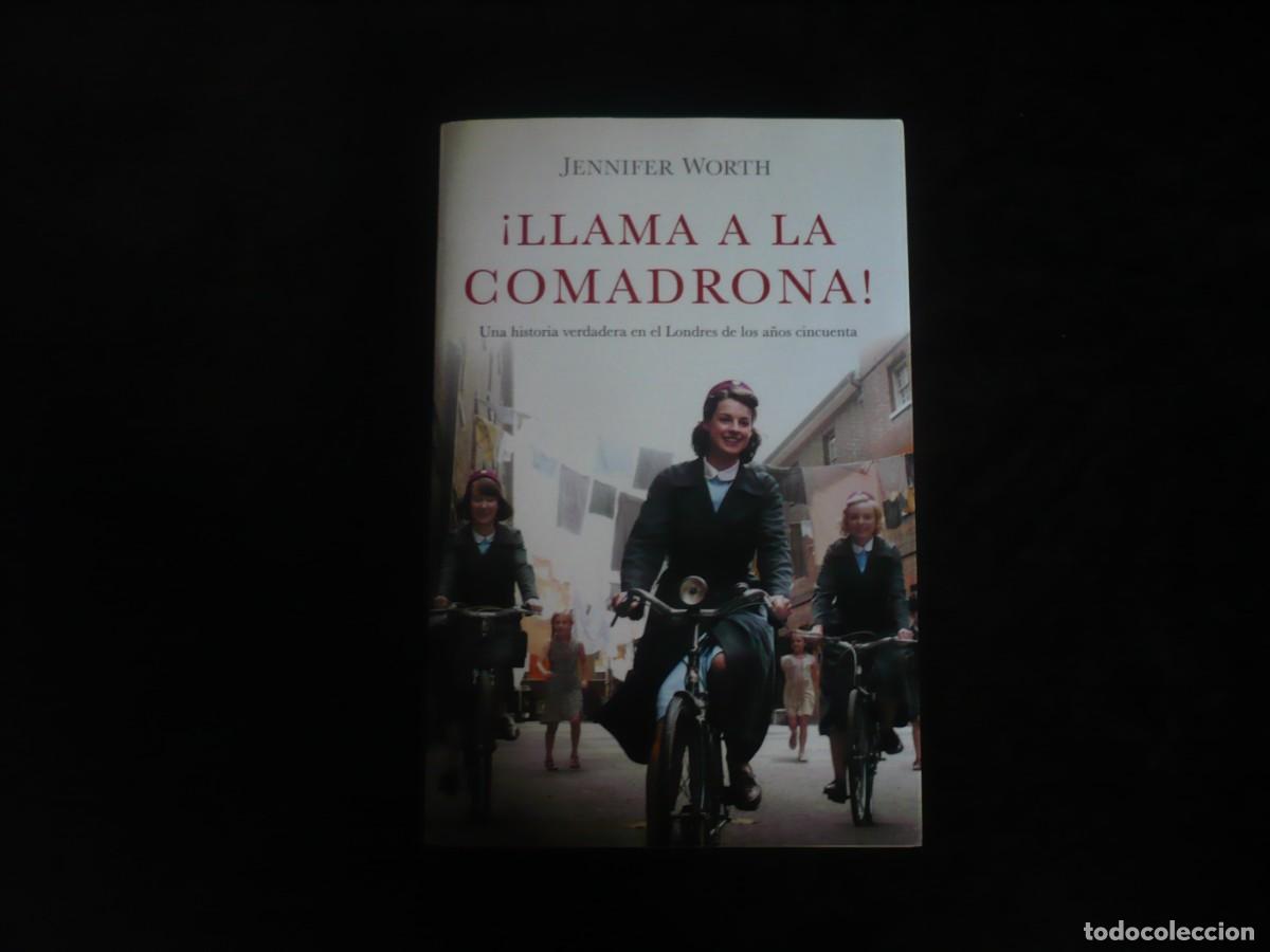 Libros: llama a la comadrona - jennifer worth - como nuevo