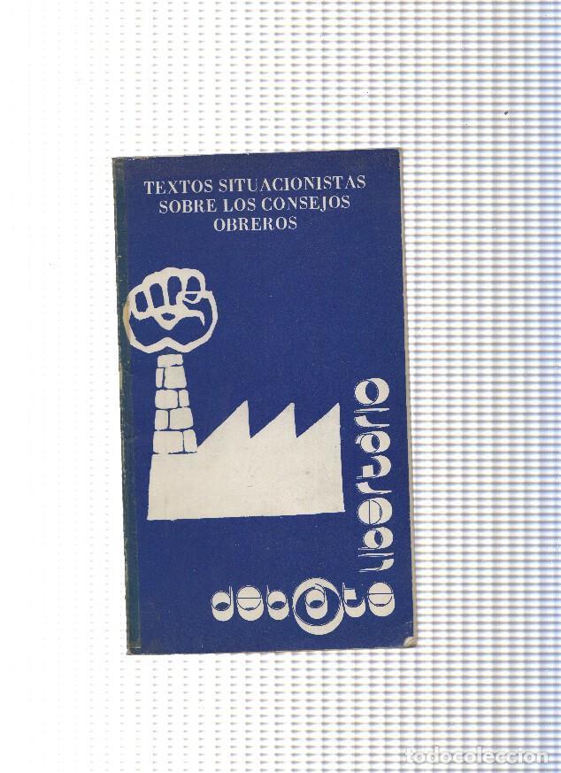 Libros: Textos situacionistas sobre los consejos obreros - varios