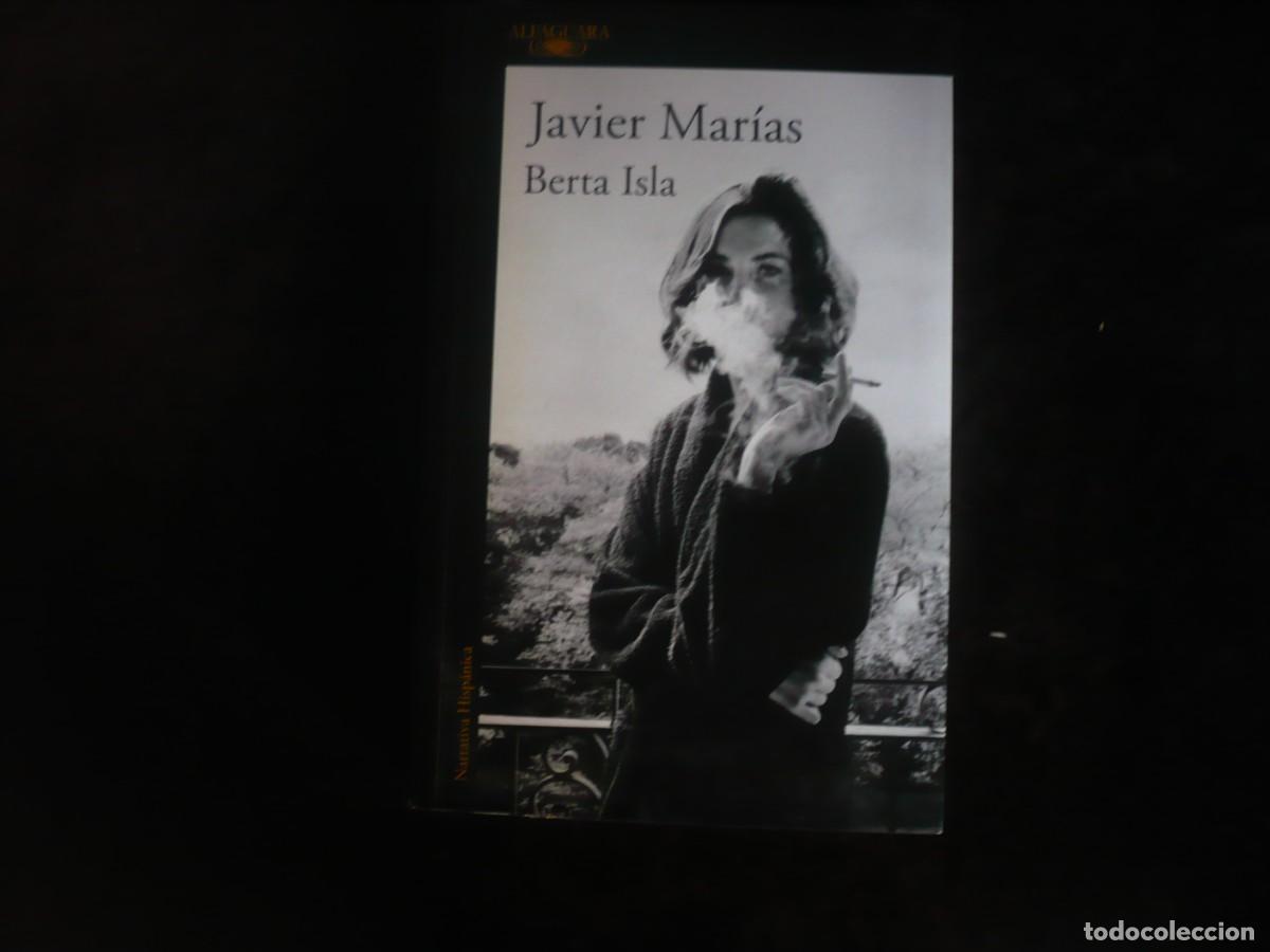 Libros: javier marias - berta isla - como nuevo