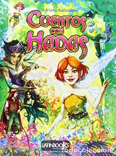 Libros: Cuentos Con Hadas - Adriana Ballesteros - Adriana Ballesteros - Foto 1