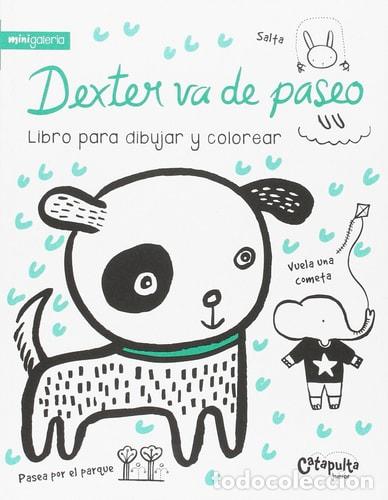 books: MINIGALER&Iacute;A - DEXTER VA DE PASEO - Surya Sajnani - Surya Sajnani