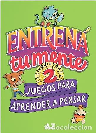 Livres: ENTRENA TU MENTE 2 - JUEGOS PARA APRENDER A PENSAR - ROSENDO - ROSENDO QUIROGA