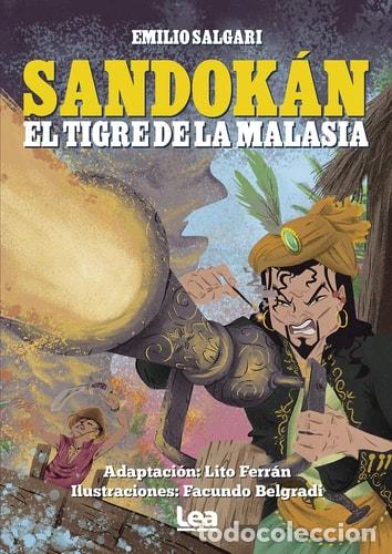 Livres: Sandokan El Tigre de la Malasia - Facundo Belgradi - Facundo Belgradi