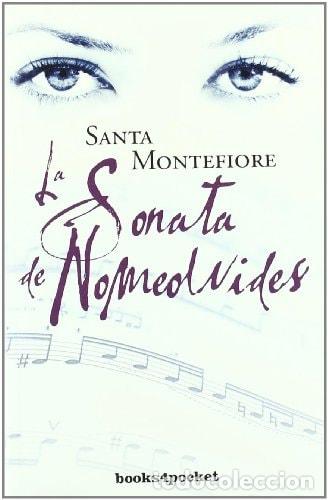 Libros: La sonata de Nomeolvides - Santa Montefiore - Santa Montefiore