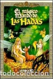Livres: El M&aacute;gico mundo de las Hadas - N/Present. - ADRIANA BALLESTE - ADRIANA BALLESTEROS