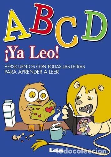 Libri di seconda mano: &iexcl;Ya Leo! - ABCD Versicuentos Con Todas Las Letras Para Apren - Carlos Santos S&aacute;ez