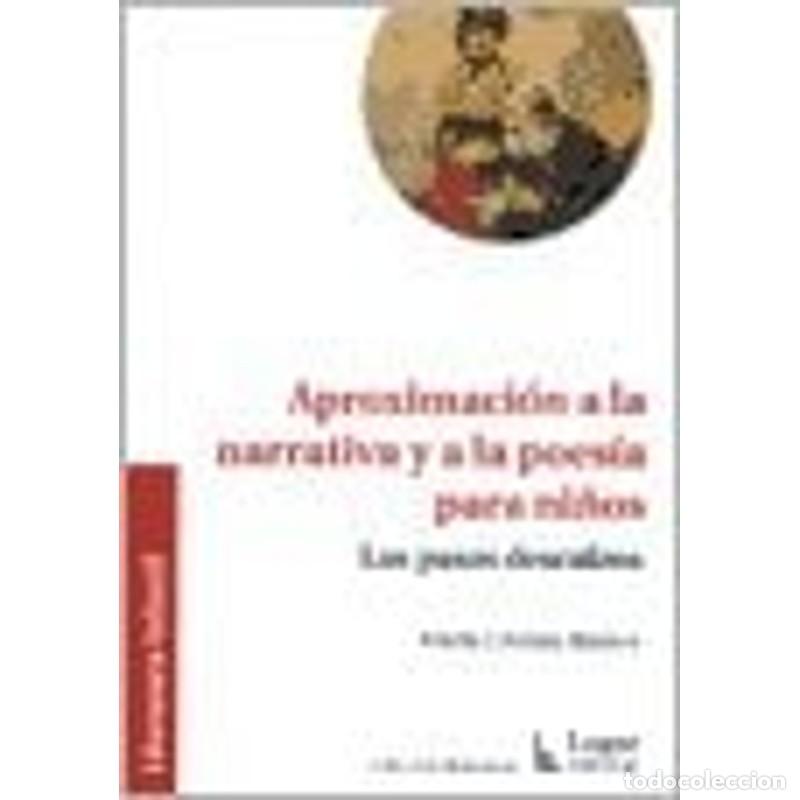 B&uuml;cher: APROXIMACION A LA NARRATIVA Y A LA POESIA PARA NI?OS (Spanis - Varios