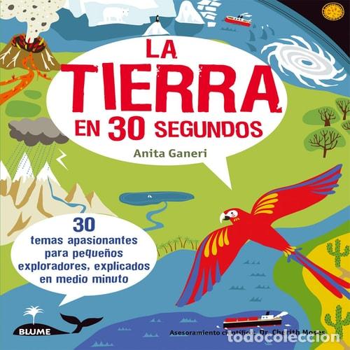 Libri di seconda mano: La Tierra en 30 segundos - Anita Ganeri - Anita Ganeri