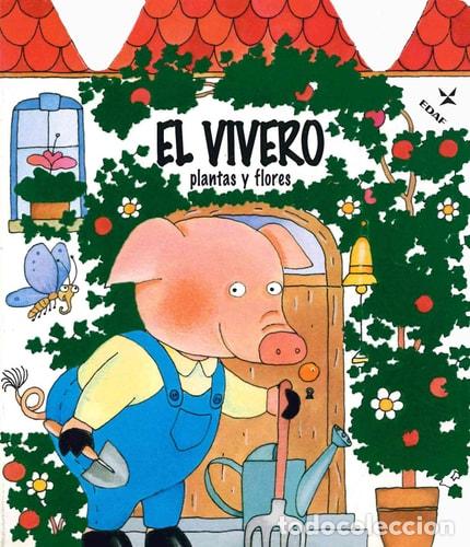 Libros: El vivero Plantas y flores - Emanuela Bussolati - Emanuela Bussolati