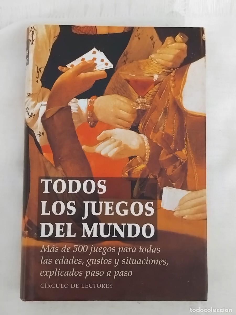 Libros: Todos los juegos del mundo (C&iacute;rculo de Lectores)