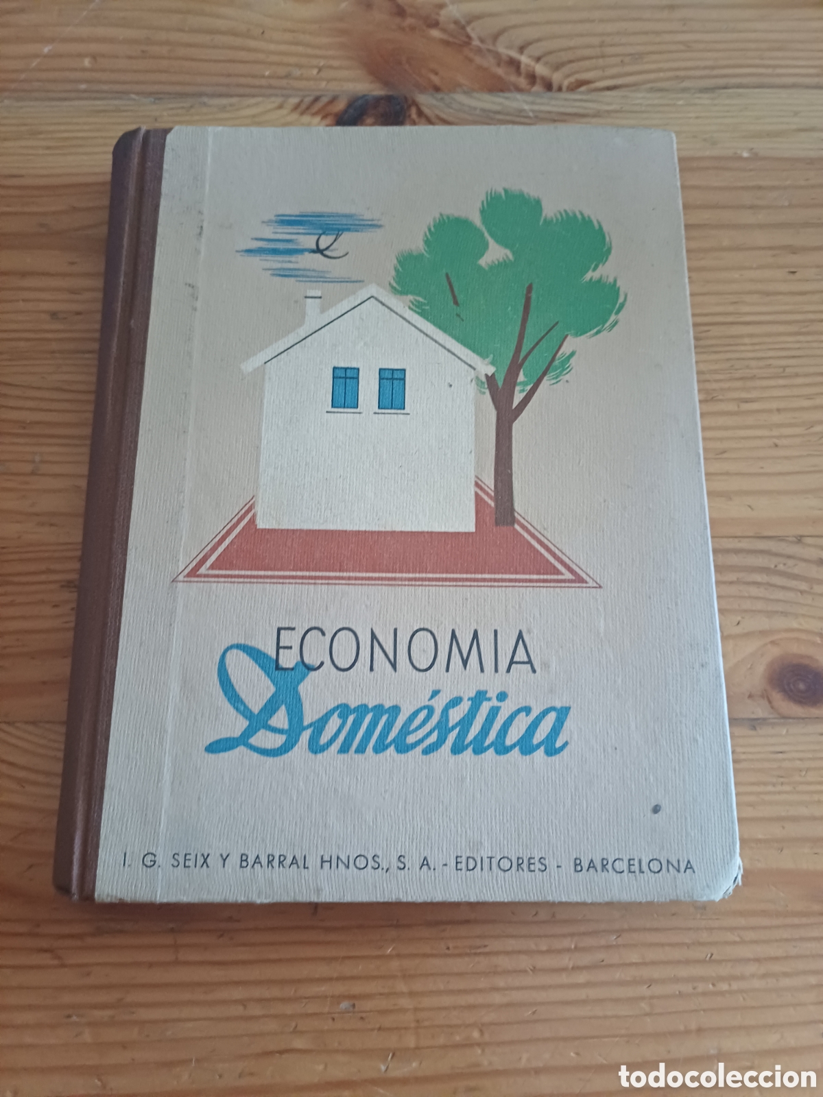 Libros: Economia domestica Adelina B. Estrada 1947 Seix Barral