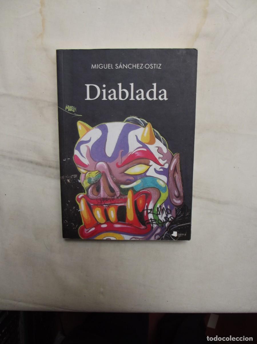 Libros: DIABLADA POR MIGUEL SANCHEZ OSTIZ