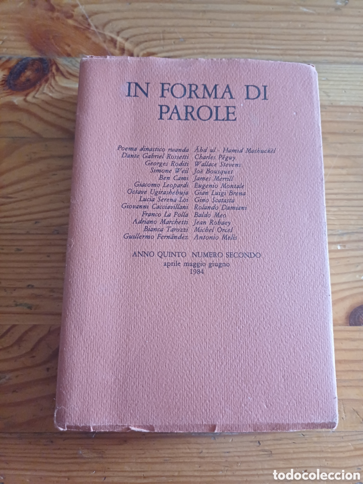 Libros: In forma di parole Anno Quinto Numero secondo 1984 Mashuckel P&eacute;guy Stevens Rosetti Roditi Weil Cami