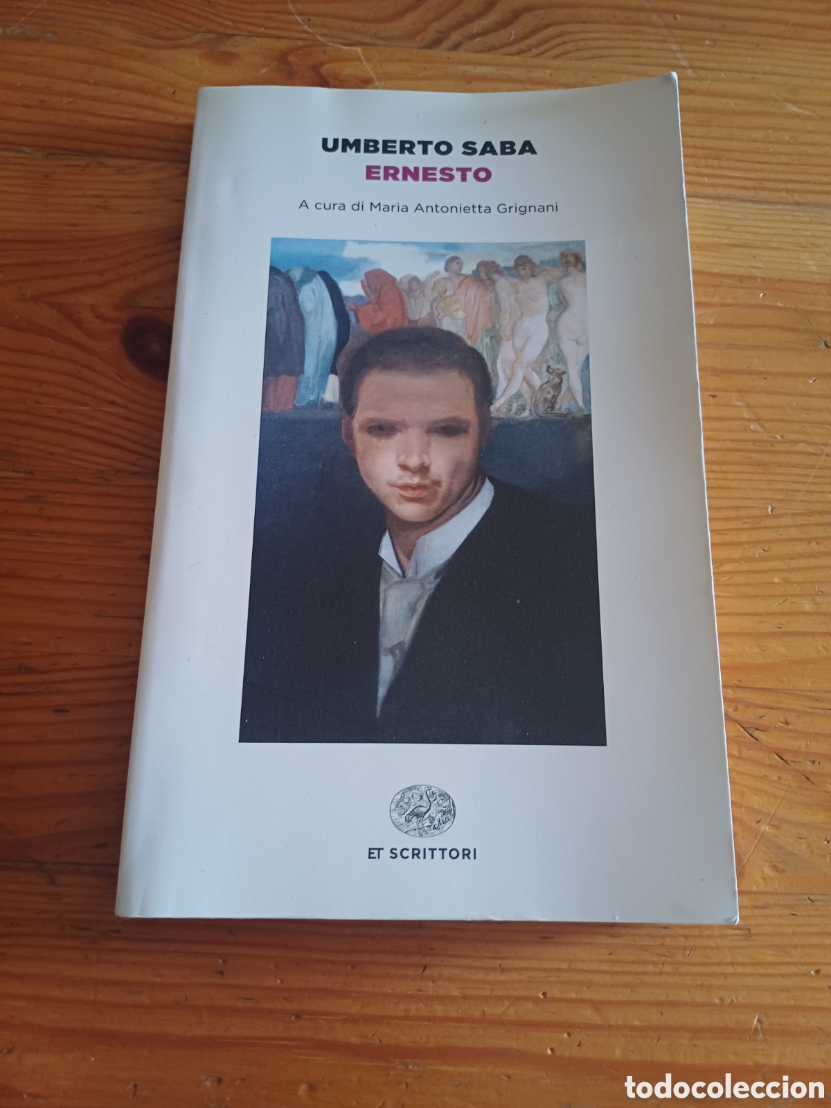 Libros: Umberto Saba Ernesto Maria Antonietta Grignani Et Scrittori Italiano