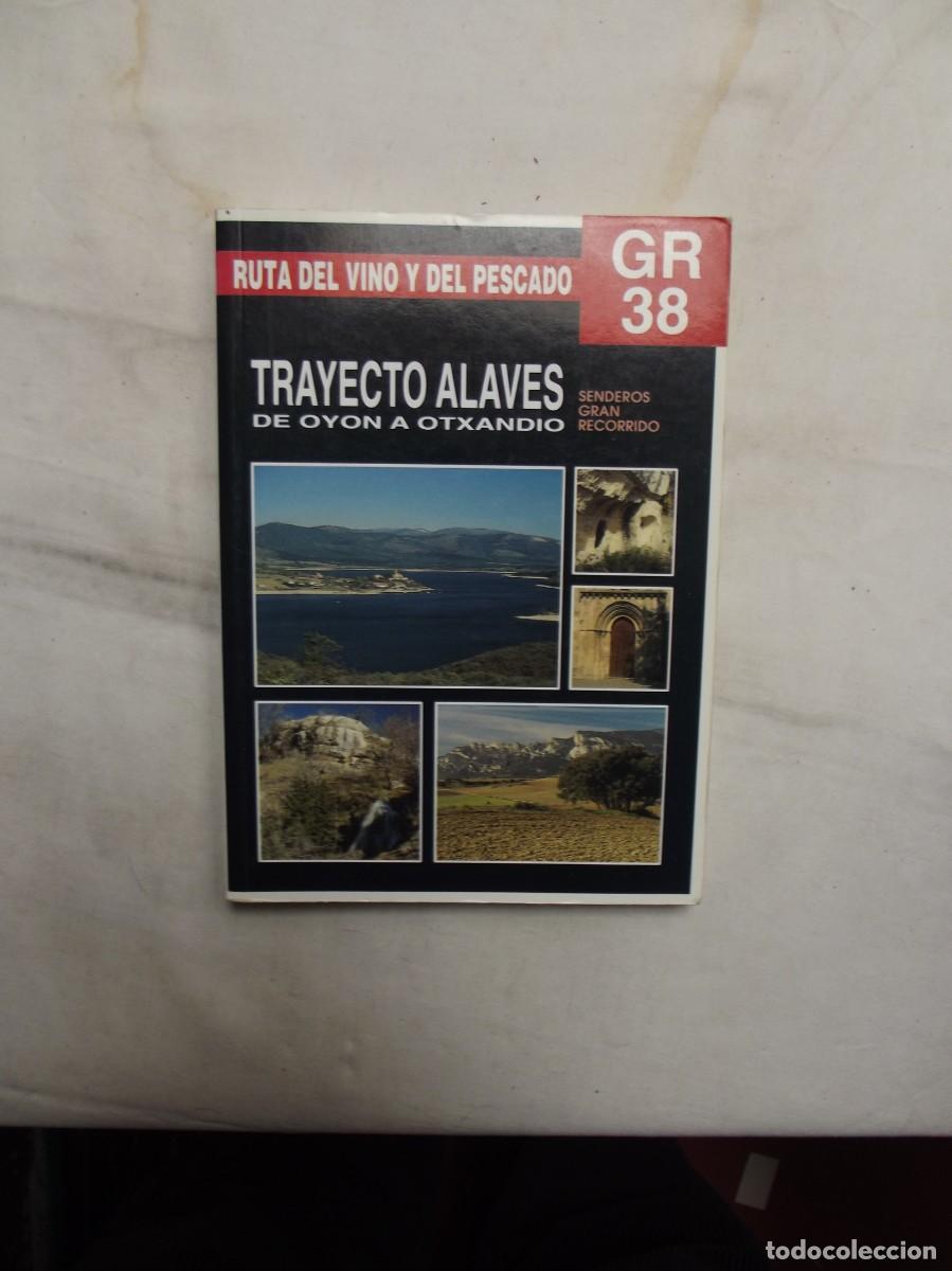 Libros: RUTA DEL VINO Y DEL PESCADO TRAYECTO ALAVES DE OYON A OTXANDIO