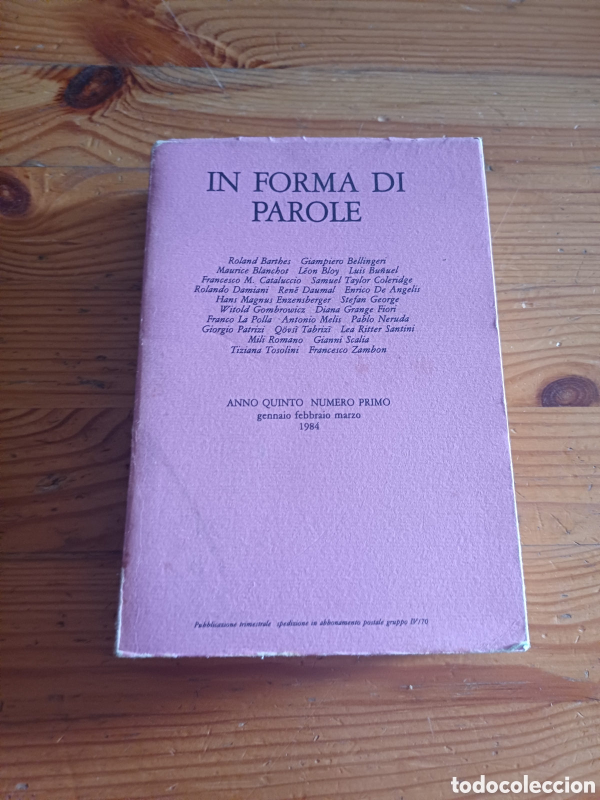 Libros: In forma di parole Anno Quinto Numero primo 1984 Barthes Bellingeri Blanchot Bloy Bu&ntilde;uel Cataluccio