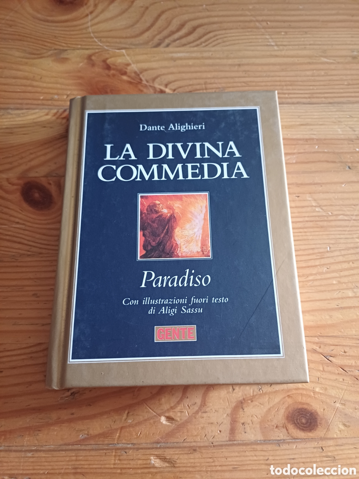 Libros: La divina commedia Paradiso Aligi Sassu Dante Alighieri Raffaello Fornaciari Piero Scazzoso Italiano