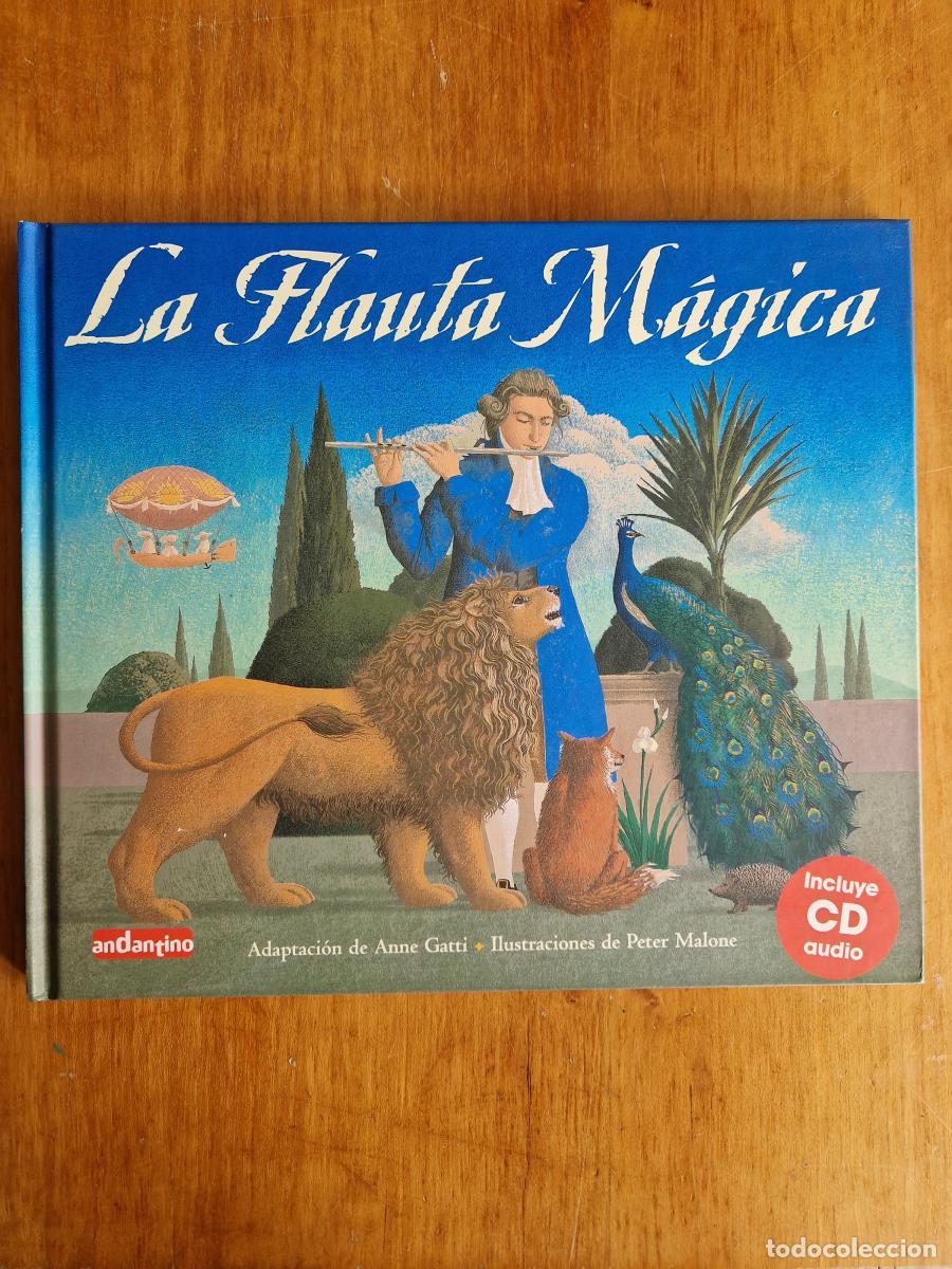 Libros: La Flauta M&aacute;gica - Gatti, Anne