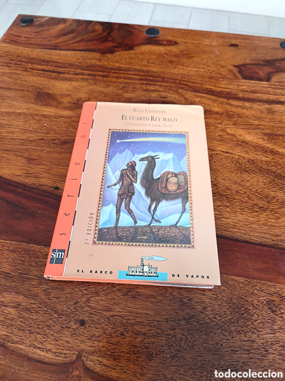 Libros: El cuarto rey mago el barco de vapor