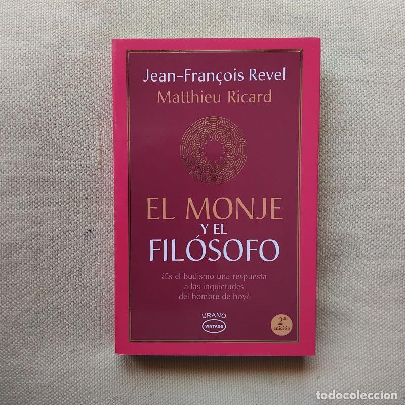 Livros em segunda m&atilde;o: El monje y el fil&oacute;sofo - Jean-Fran&ccedil;ois Revel y Matthieu Ricard