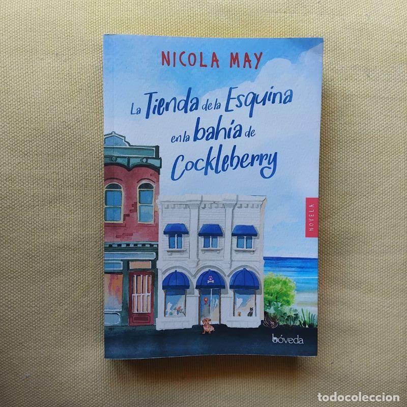 Libros: La tienda de la esquina en la bah&iacute;a de Cockleberry - Nicola May