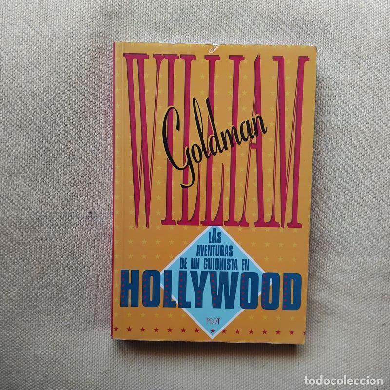 Libros: Las aventuras de un guionista en Hollywood - William Goldman