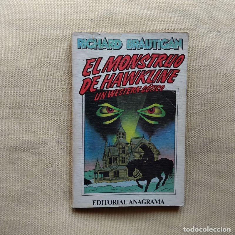 Libros: El monstruo de Hawkline. Un western g&oacute;tico - Richard Brautigan