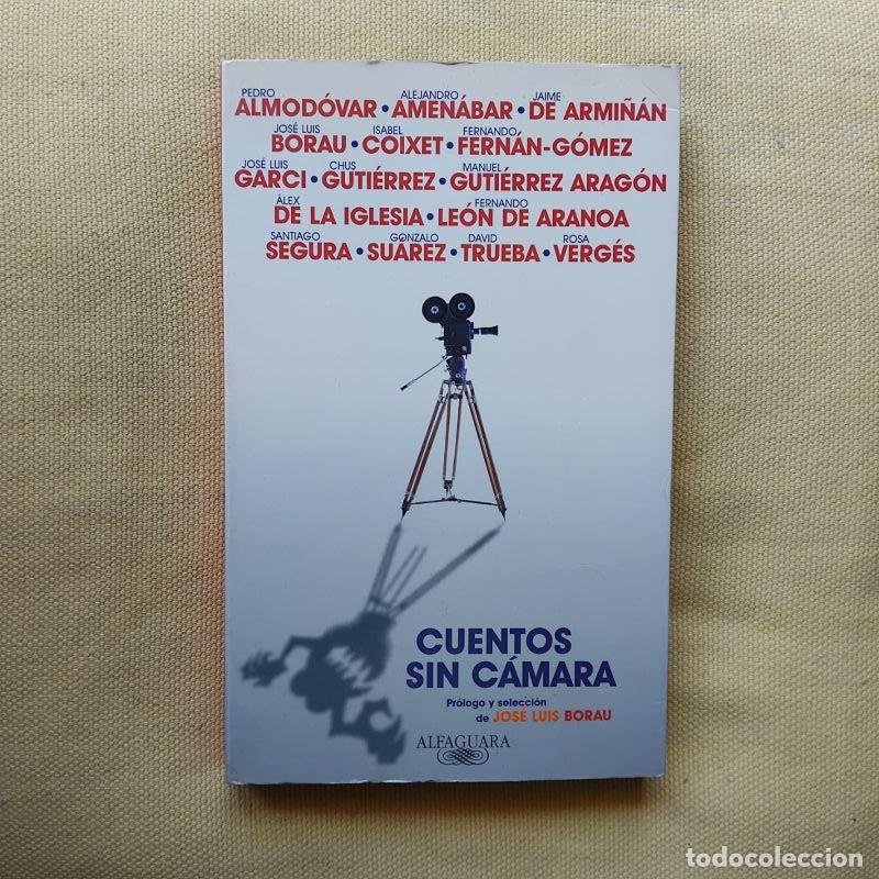 Libros: Cuentos sin c&aacute;mara - Pedro Almod&oacute;var, Alejandro Amen&aacute;bar et al