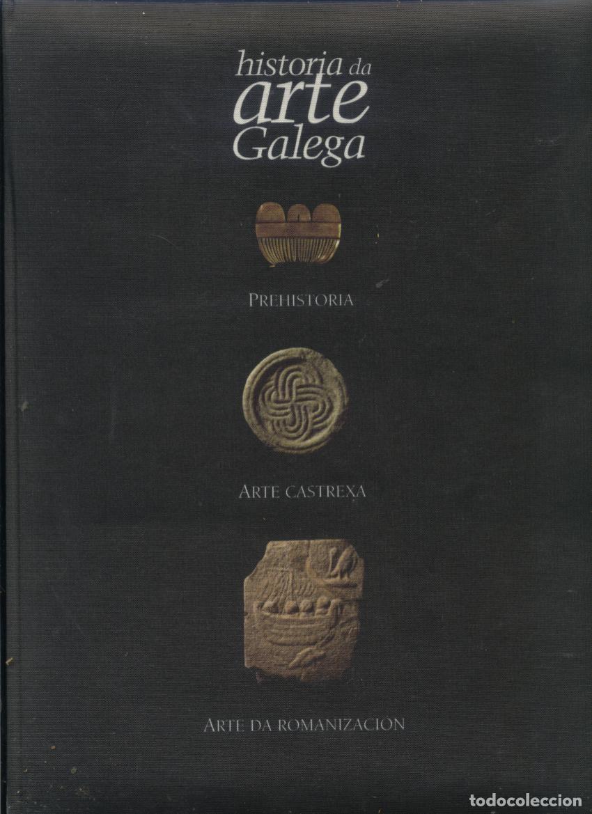 Libros: Historia da Arte Galega Tomo I ( de dos) 431 pp 1998 Tapa dura con tela mullida A Nosa Terra