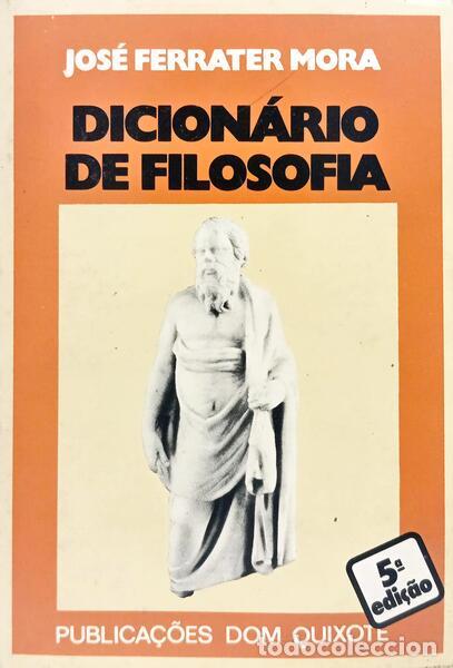 B&uuml;cher: FERRATER MORA. (Jos&eacute;) - DICION&Aacute;RIO DE FILOSOFIA. [5.&ordf; EDI&Ccedil;&Atilde;O]