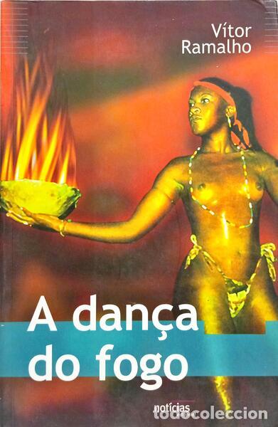 B&uuml;cher: RAMALHO. (V&iacute;tor) - A DAN&Ccedil;A DO FOGO.