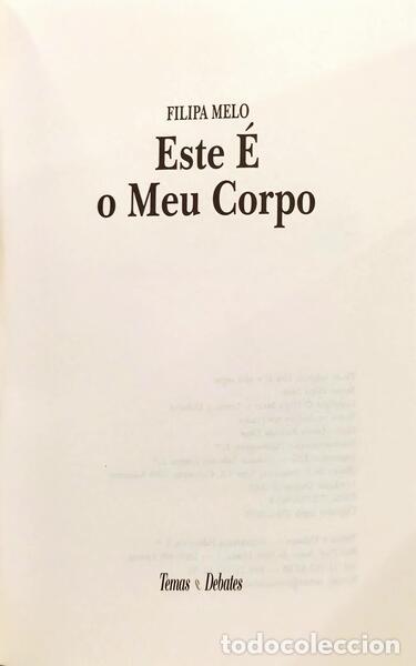 Libros: MELO. (Filipa) - ESTE &Eacute; O MEU CORPO. [1.&ordf; EDI&Ccedil;&Atilde;O] - Foto 2